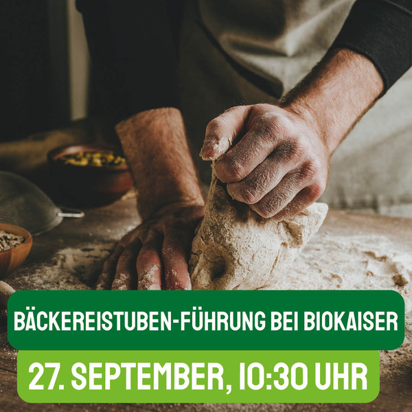 KI generiert: Ein Bäcker knetet Teig. Text: "Bäckereistuben-Führung bei BioKaiser, 27. September, 10:30 Uhr".